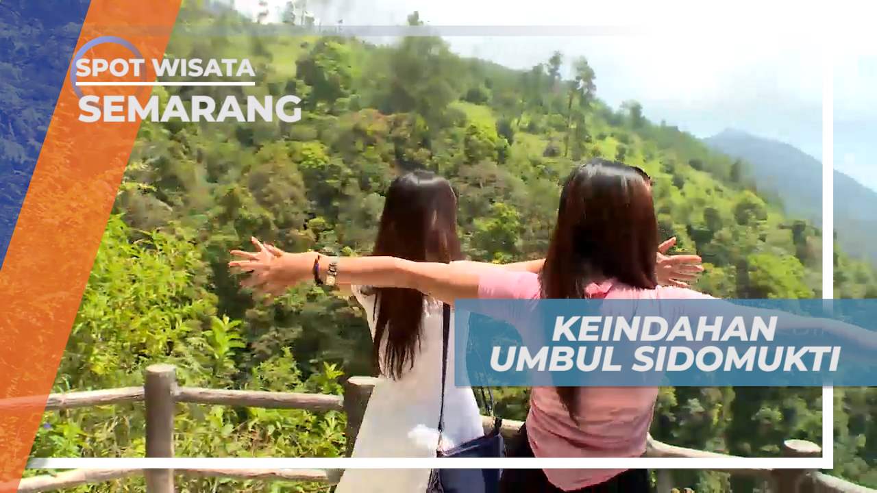 Umbul Sidomukti Semarang Kawasan Wisata Dengan Suasana Asri