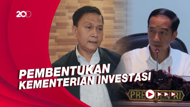 Jokowi Bentuk Kementerian Investasi: Disetujui DPR ...