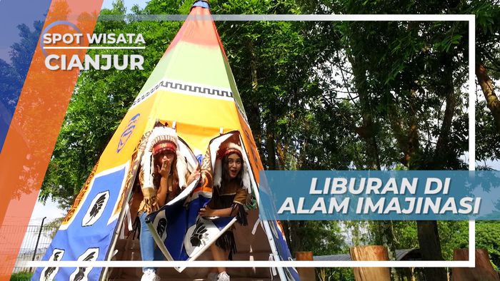 Berkunjung ke Alam Imajinasi Cianjur Jawa Barat