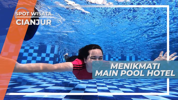 Berenang di Main Pool, Spot Terbaik Menikmati Keindahan Alam Cianjur