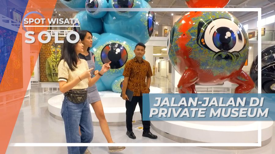 Melihat Berbagai Koleksi Seni yang Bikin Takjub di Private Museum, Solo