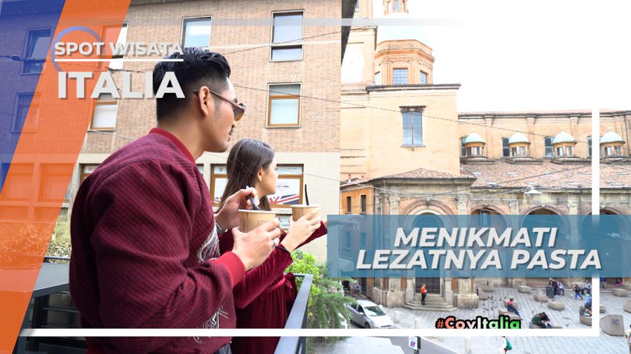 Menikmati Lezatnya Pasta, Di Negeri Asalnya Bologna Italia