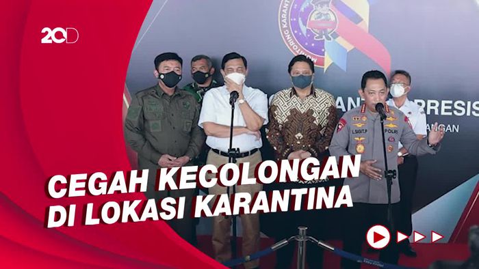 Kapolri: 618 Personel Jaga 206 Lokasi Karantina, Jangan Ada yang Lolos!