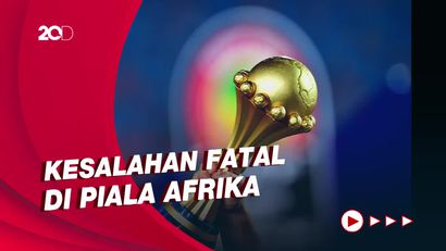 Momen Fatal di Piala Afrika: Salah Lagu Kebangsaan-Laga Bubar Sebelum Waktunya