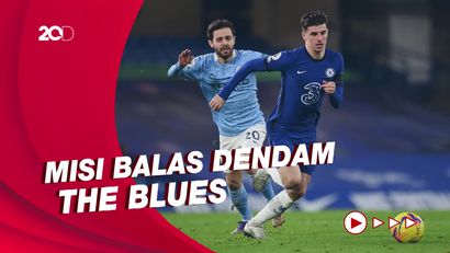 Man City Vs Chelsea Diprediksi Berlangsung Sangat Ketat
