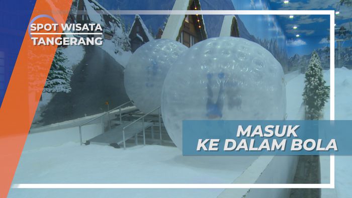 Bikin Deg-degan, Serunya Bergulir Menuruni Bukit di Dalam Bola Raksasa, Tangerang