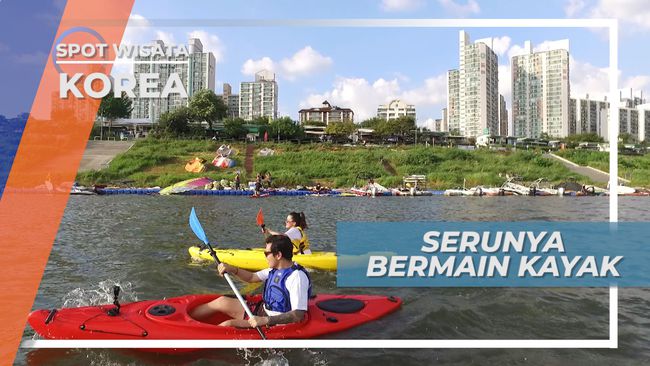 Adu Cepat, Serunya Bermain Kayak di Han River, Korea Selatan