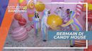 Asik Seru Bermain di Wahana Wisata  Candy House Ciwidey Bandung