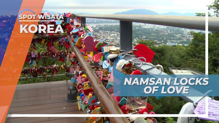 Menggantungkan Harapan dan Cinta, di Tempat Paling Romantis di Seoul, Korea Selatan