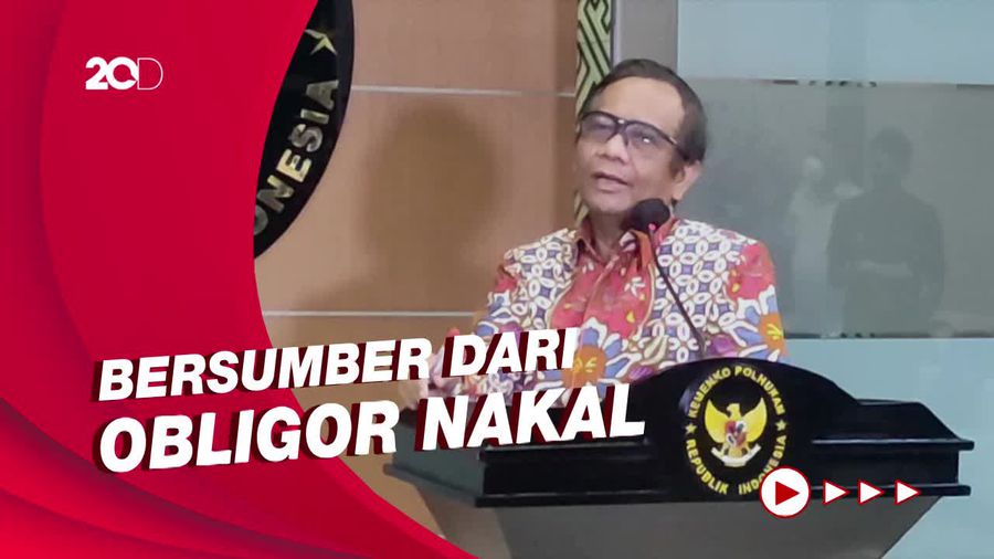 Mahfud: Sudah 7 Bulan, Satgas BLBI Telah Rampas Rp 15,11 Triliun