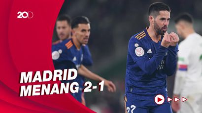 Madrid ke Perempatfinal Copa del Rey Usai Tumbangkan Elche