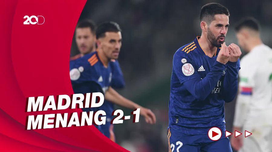 Madrid ke Perempatfinal Copa del Rey Usai Tumbangkan Elche