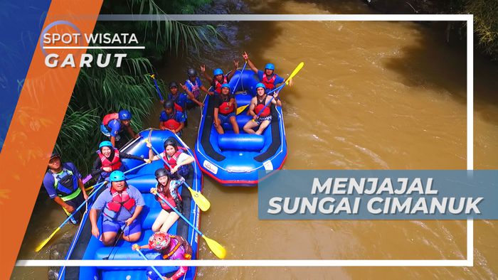 Rafting Seru di Sungai Cimanuk Garut Jawa Barat