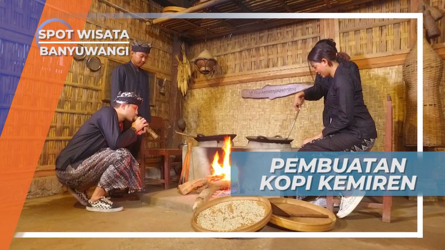 Cara Tradisional Pembuatan Biji Kopi Kemiren Banyuwangi