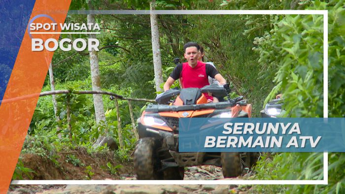 Memacu Adrenalin Bermain ATV di Kawasan Wisata Bogor