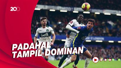 Susah Payah Chelsea Tundukan Klub Divisi Tiga di Piala FA