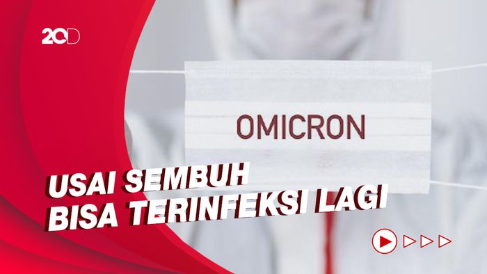 Hati-hati! Omicron Bisa Bikin Orang Positif Covid Dua Kali