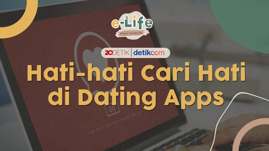 Hati-hati Cari Hati di Dating Apps