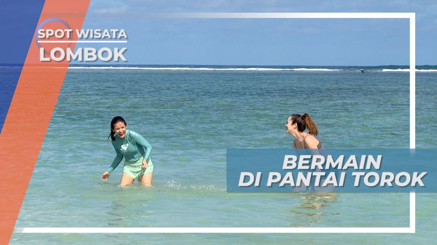 Pantai Torok, Hamparan Pasir Putih Dengan Ombak yang Tenang, Lombok