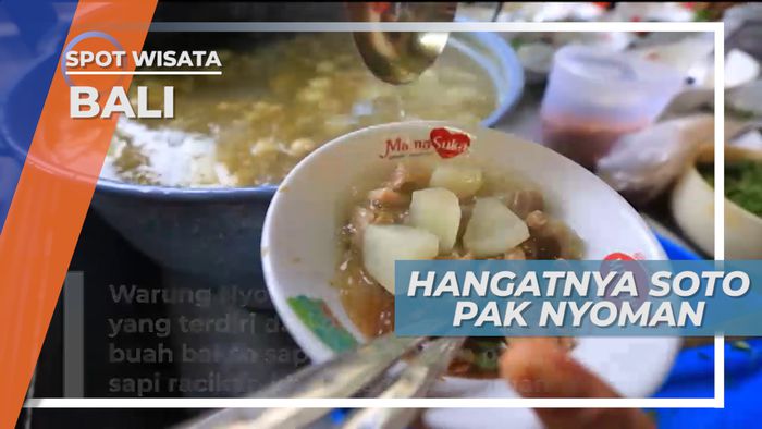 Hangatnya Soto Pak Nyoman di Kuta Bali 