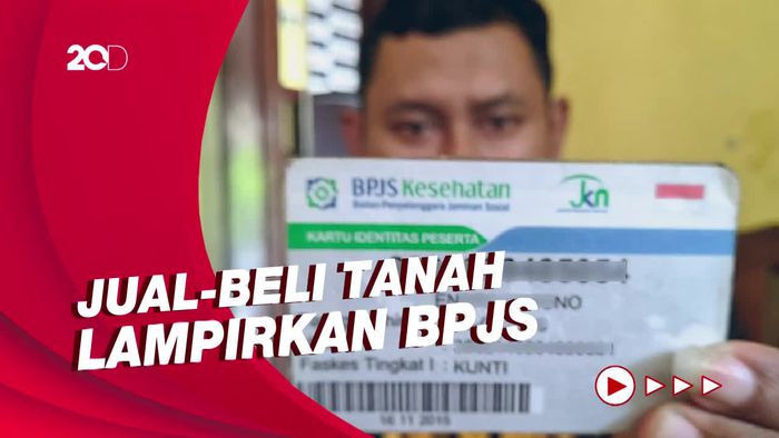 Syarat Baru! Jual Beli Tanah Harus Lampirkan Kartu BPJS Kesehatan