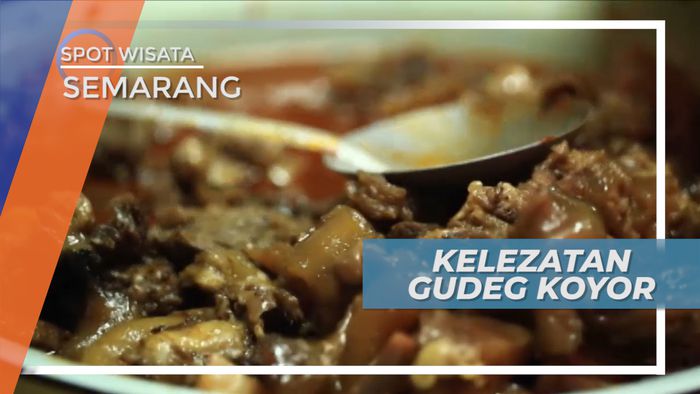 Mencicipi Gurihnya Gudeg Koyor di Semarang