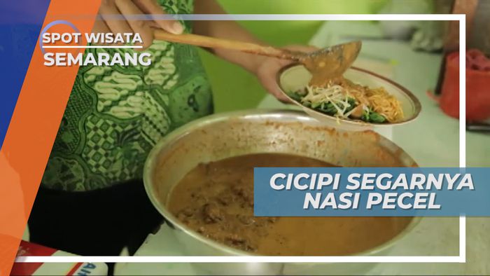 Mencicipi Kesegaran Nasi Pecel Khas Semarang