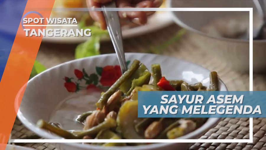 Sayur Asem Betawi Yang Melegenda di Pondok Aren Tangerang
