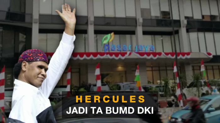Sederet Fakta Hercules yang Kini Jadi Tenaga Ahli Pasar Jaya