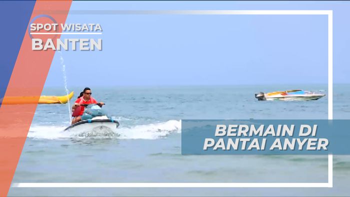 Serunya Basah-basahan Bermain Air dan Ombak di Pantai Anyer, Banten