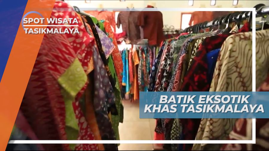 Belanja Batik Eksotik Khas Tasik di Cigeureng Tasikmalaya
