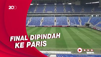 UEFA Pindah Venue Final Liga Champions dari Rusia