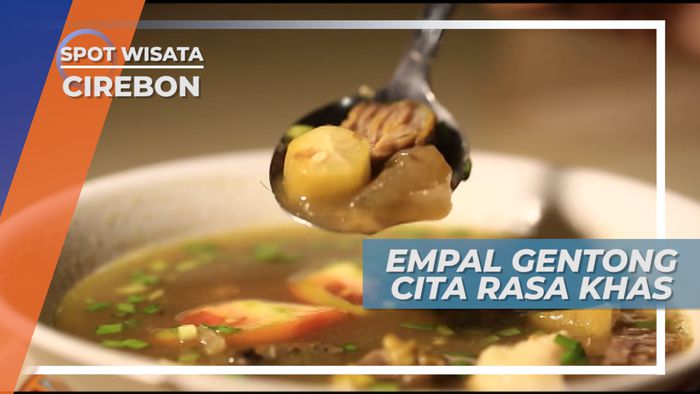 Empal Gentong, Potongan Daging yang Empuk Dengan Kuah Bersantan yang Menggoda, Cirebon