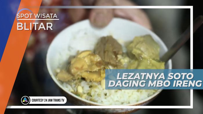 Gurihnya Kuah Soto Dengan Potongan Daging yang Lembut Bercita Rasa Khas, Blitar