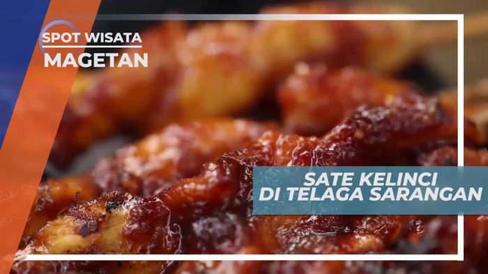 Secuil Surga ala Telaga Sarangan Bersama Nikmatnya Sate Kelinci Magetan
