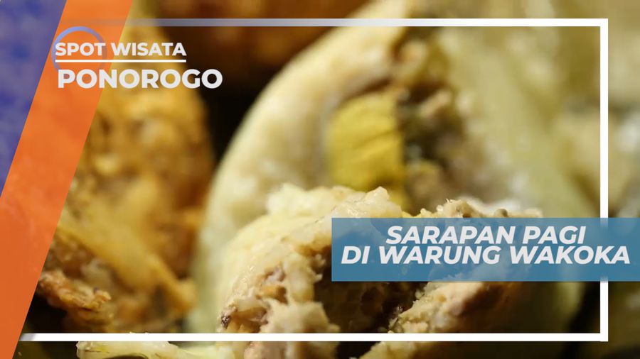 Menikmati Sarapan Pagi Dengan Menu Tradisional Khas Ponorogo