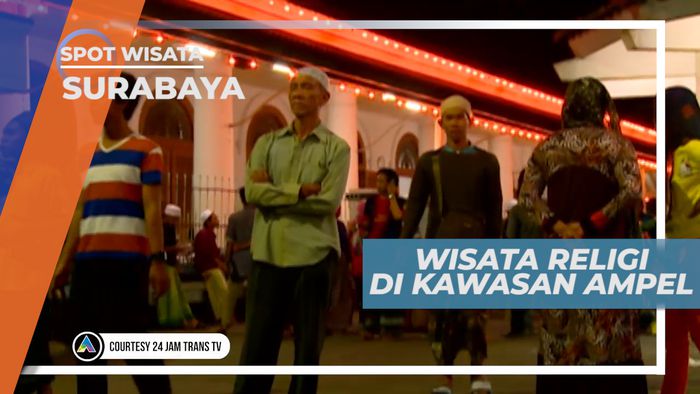 Wisata Relegi di Masjid Ampel, Meraba Sejarah Penyebaran Islam di Jawa Timur, Surabaya