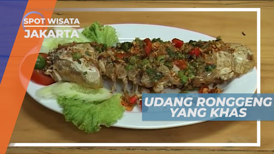 Udang Ronggeng, Lezat Nikmat Daging yang Lembut Dengan Bumbu yang Nampol Abis, Jakarta