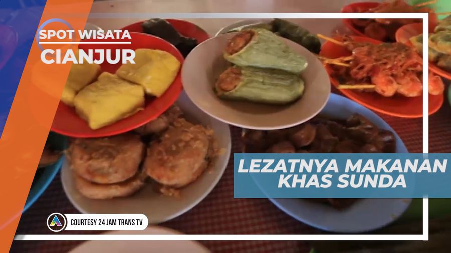 Masakan Khas Sunda, Kuliner Wajib saat Berkunjung ke Cianjur