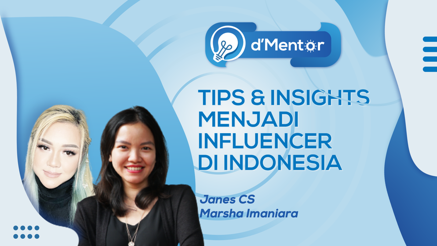 Tips & Insight Menjadi Influencer di Indonesia