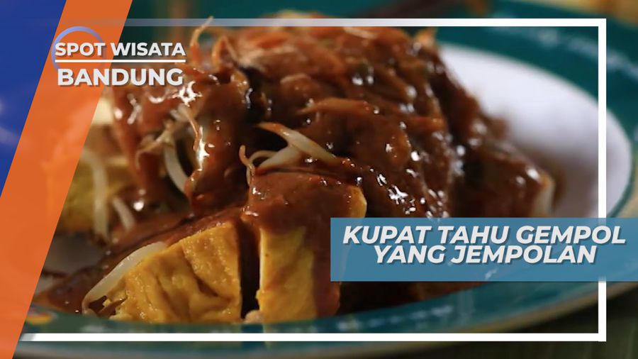 Sarapan Nikmat Kupat Tahu Khas Tanah Parahyangan, Bandung