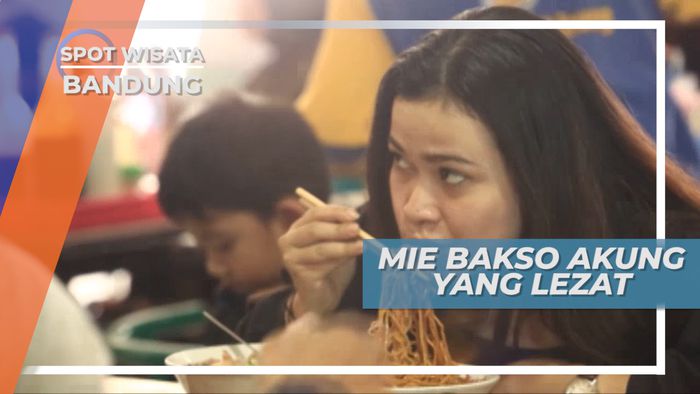 Lezatnya Mie Bakso, Kuliner Berkuah Pengoyang Lidah, Bandung