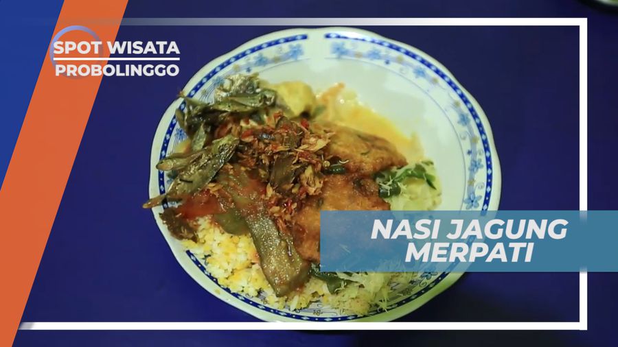 Menikmati Nasi Jagung Merpati, Kuliner Khas Probolinggo