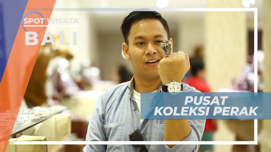 Mengujungi Tempat Oleh-oleh Pusat Kerajinan Berbahan Silver Kualitas Dunia, Bali