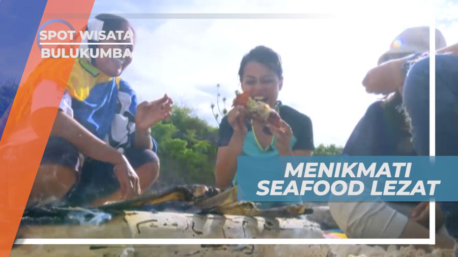Seafood Segar Langsung dari Laut, Lezat dan Wajib dicoba, Bulukumba