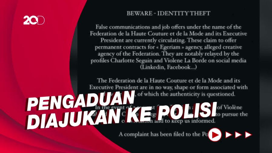 Hati-hati! Paris Fashion Week Peringatkan soal Pencurian Identitas