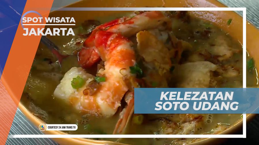 Sedap nan Lezat, Sensasi Menikmati Soto Udang Akwang Jakarta