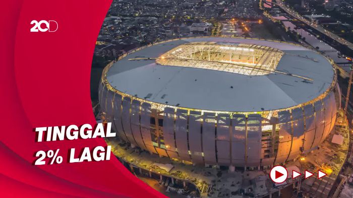 Hampir Rampung! Yuk, Intip Megahnya Jakarta International Stadium
