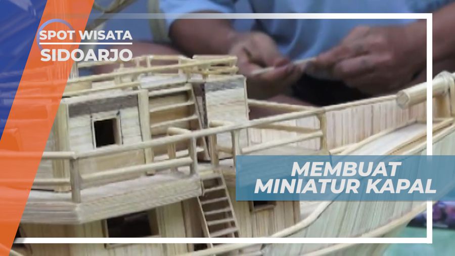 22021064 - 27 R - RR Membuat Miniatur Kapal, Sidoarjo  Ide Kreatif di Balik Jeruji, Membuatan Miniatur Kapal Laut, Sidoarjo