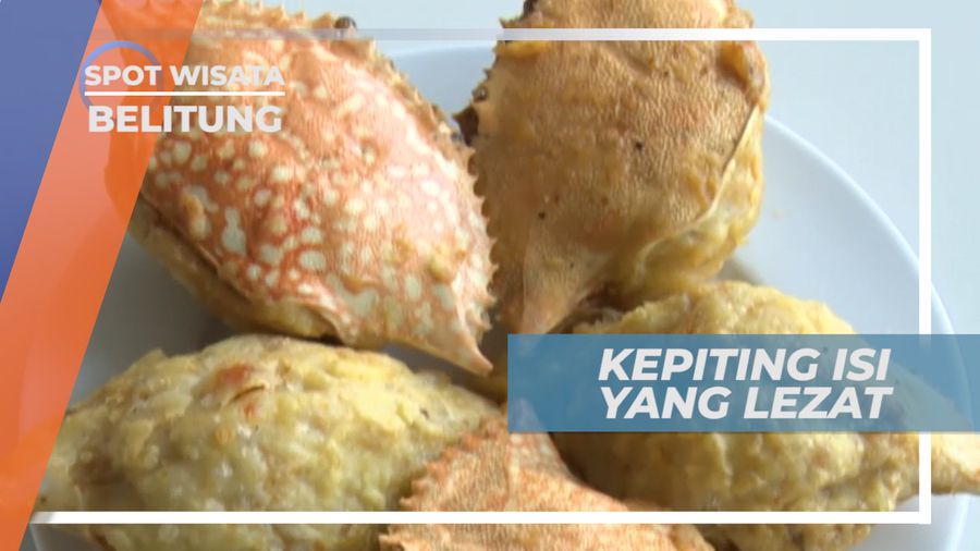 Kepiting Isi, Gurih Nikmat Cangkang Krispi Dengan Daging Lembut Memanjakan Mulut, Belitung